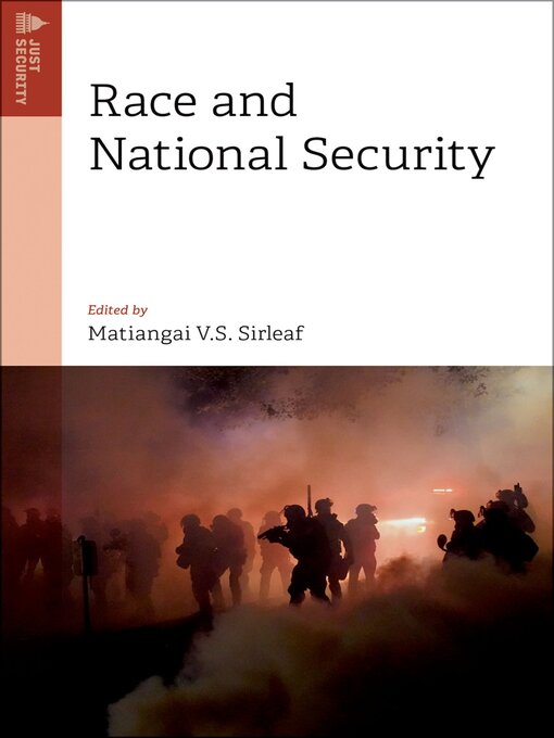 Title details for Race and National Security by Matiangai V. S. Sirleaf - Available